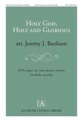 Holy God, Holy and Glorious SATB choral sheet music cover